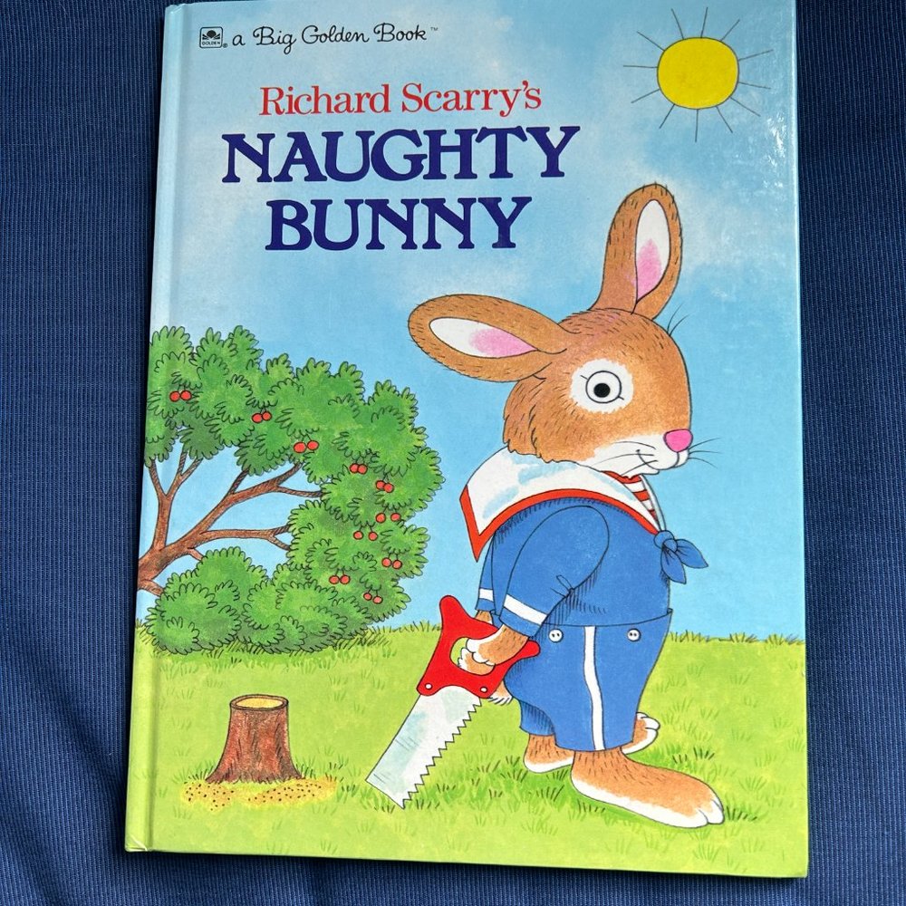 VTG Richard Scarry's Naughty Bunny -A Big Golden Book